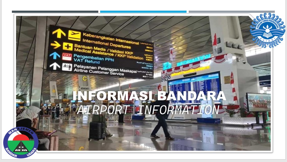 20241 - MBU - INFORMASI BANDAR UDARA (AIRPORT INFORMATION) Kelas 01